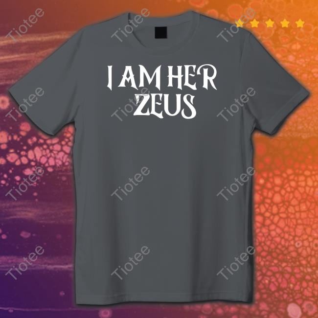 I Am Her Zeus Hoodie