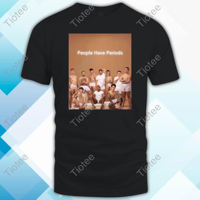 Official Dr Anastasia Maria Loupis People Have Periods Shirt
