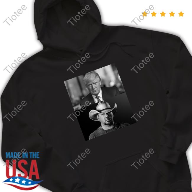 Donald Trump And Jason Aldean Tee