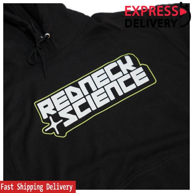 Westen Champlin Neon Redneck Science Hood Westen Champlin Merch Store Shop Official
