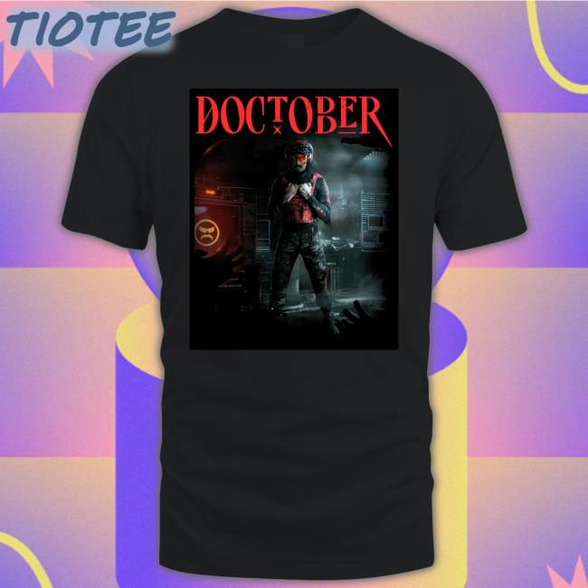 Dr Disrespect Merch Doctober 2022 T Shirt Championsclubgg Championsclubgg