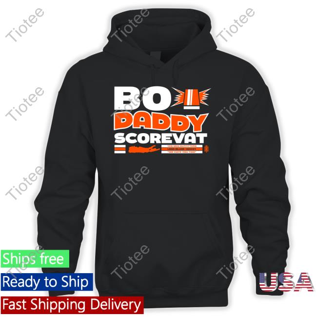 Bo Daddy Scorevat Shirt
