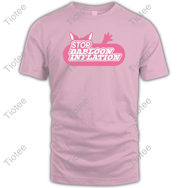 Lucca International Merch Stop Dabloon Inflation T Shirt