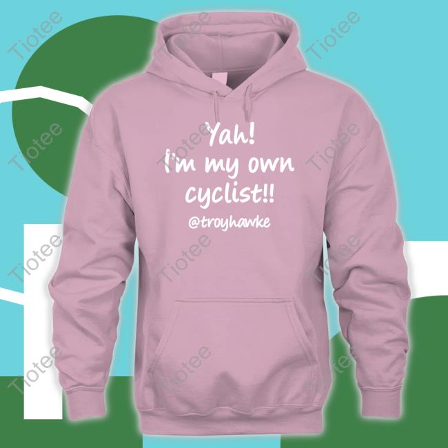 Troy Hawke Yah I'm My Own Cyclist Troyhawke Tee Shirt Jan Molby Yah I'm My Own Cyclist Troyhawke T Shirts