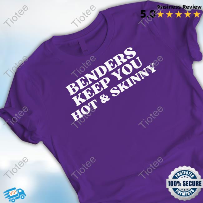 Benders Keep You Hot & Skinny Long Sleeve Tee Shirt