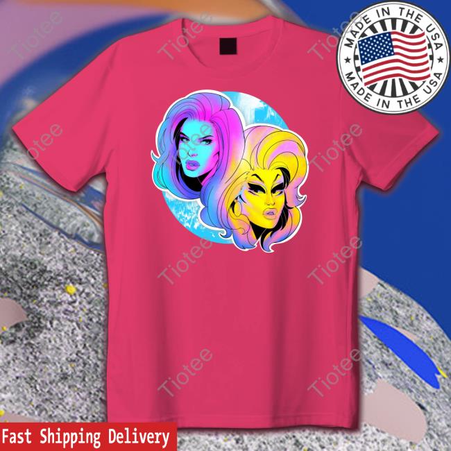 Drag By James Trixie & Katya Dolls Tees