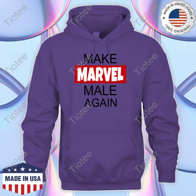 Make Marvel Male Again Hooded Sweatshirt