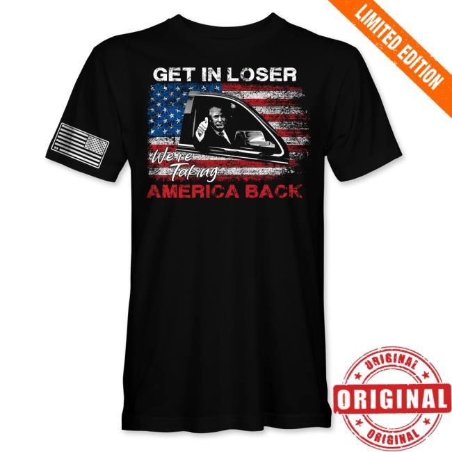 Official Hodgetwins Merch Shop Get In Loser T Shirt