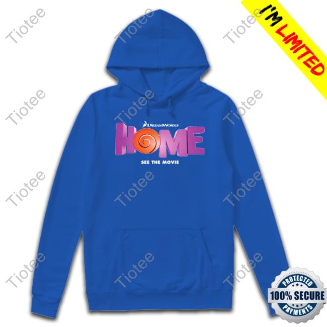 Dreamworks Home See The Movie Shirt