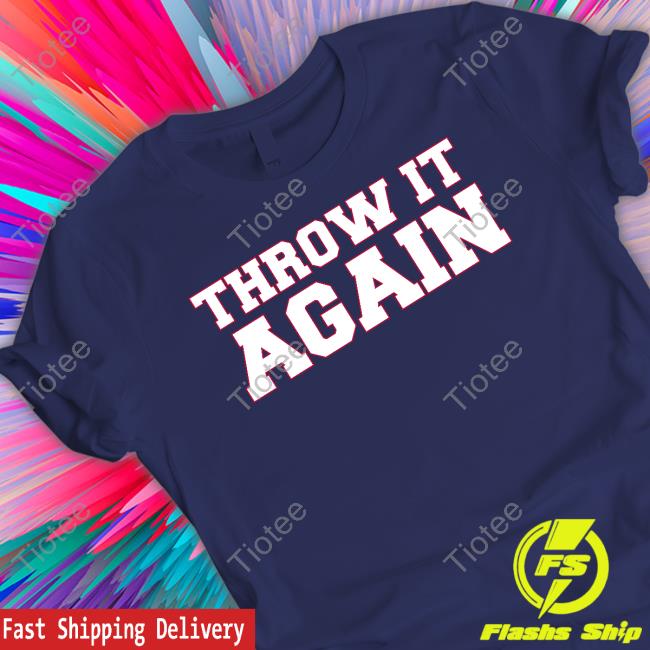 Official Barstool Sports Merch Throw It Again Shirts Barstool U Atlanta