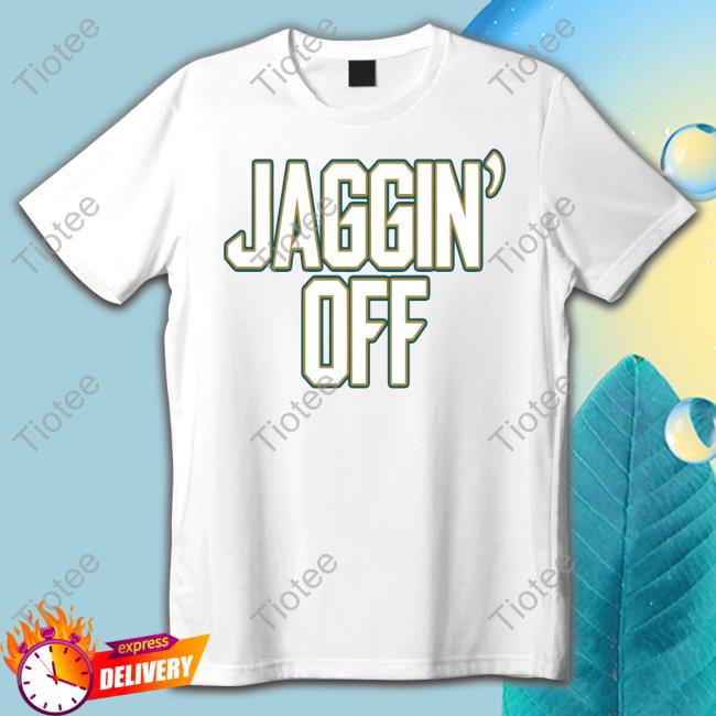 Jaggin' Off Hooded Sweatshirt