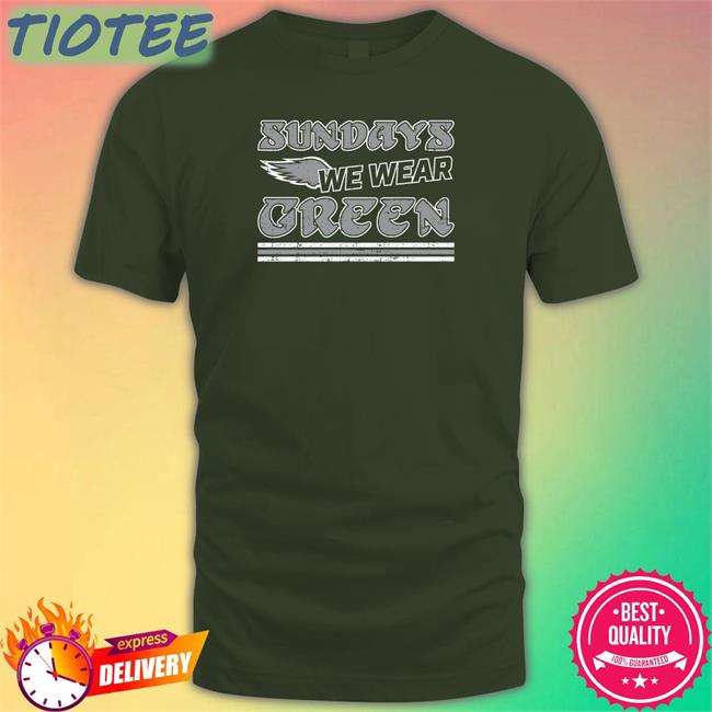 Philly Shirt Shop Sundays We Wear Green Sweatshirt Kate Scott