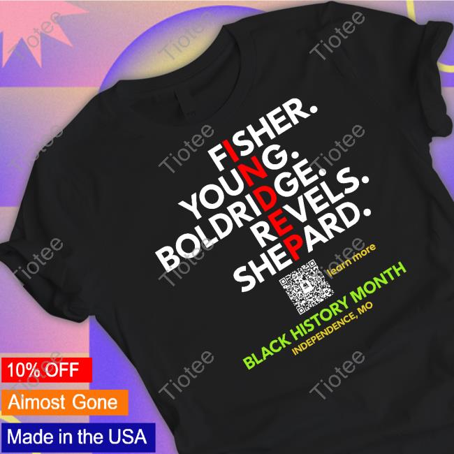 Independence Square Shop Fisher Young Boldridge Revels Shepard Shirt Black History Month