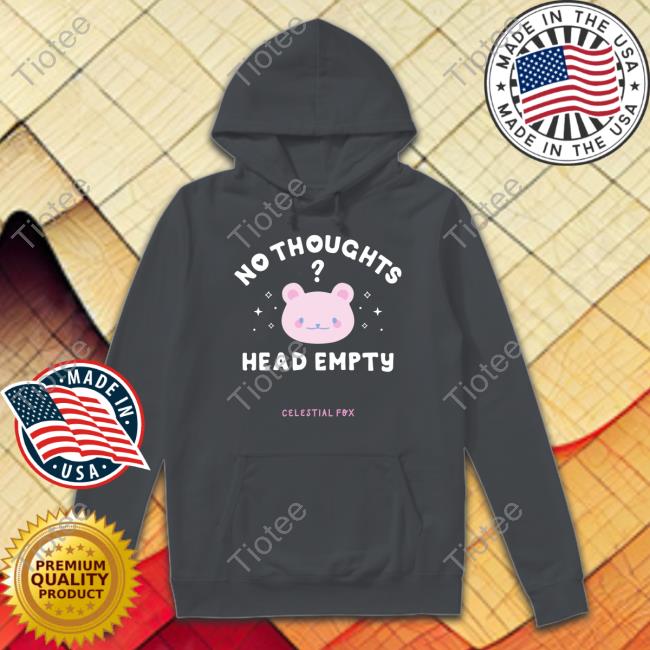 No Thoughts Head Empty Celestial Fox Shirt