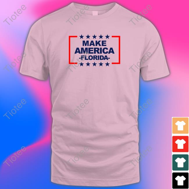 Official Floridagirl0850 Make America Florida T-Shirt