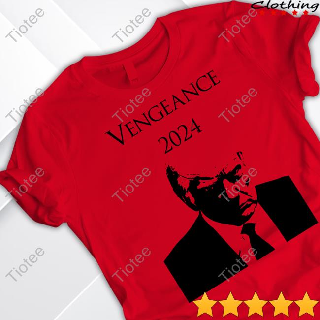 Brenden Dilley Vengeance 2024 Trump Tee Shirts