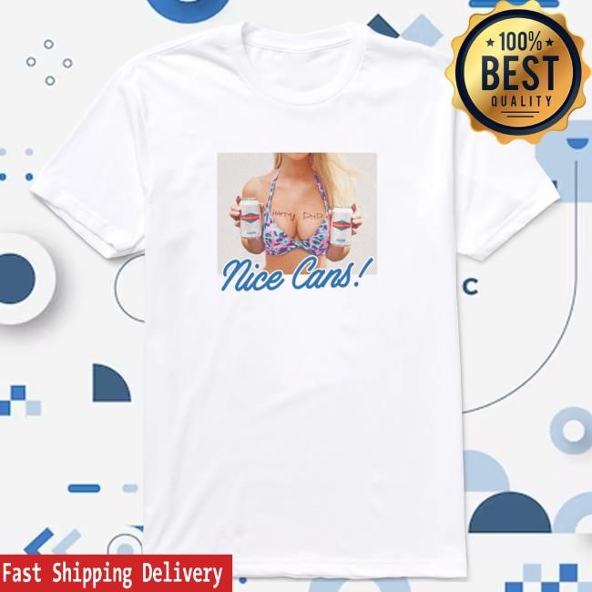 Official Happy Dad Merch Store Shop Happy Dad Nice Cans Tshirt HappyDad