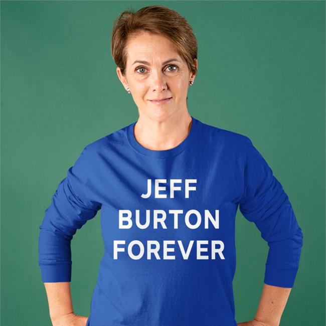 Jeff Burton Forever T ShirtS