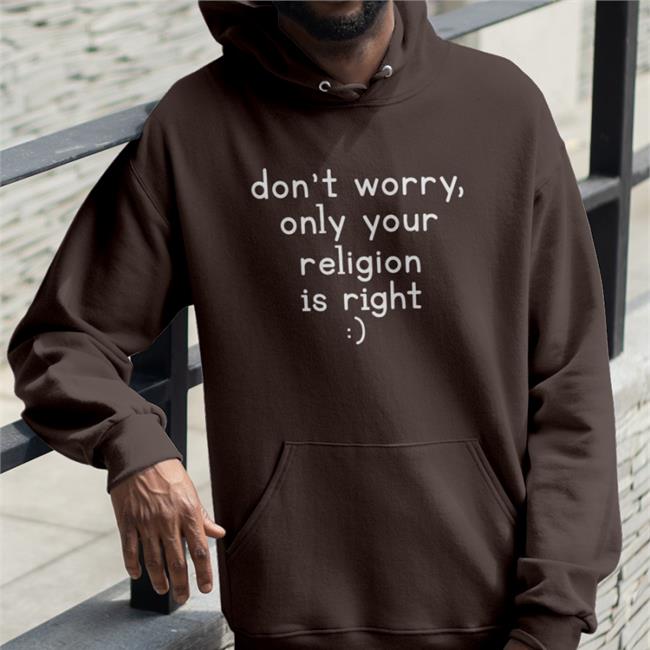 NewProfilePic Pro Gamers Don't Worry Only Your Religion Is Right Shirt Mmanuel Sanka