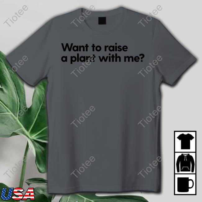 Mess In A Bottle Merch Want To Raise A Plant With Me TankTop Messinabottle
