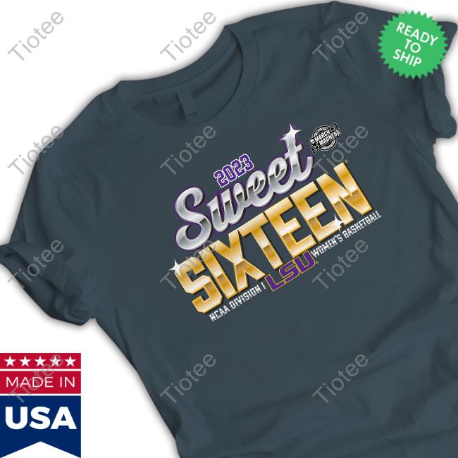 Official Sec LSU Tigers 2023 NCAA Tournament March Madness Sweet 16 T-Shirt