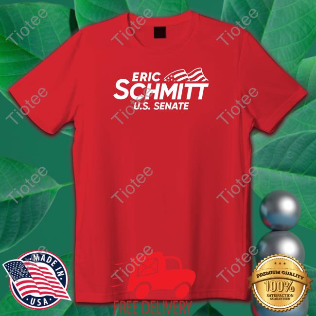 Eric Schmitt Us Senate Tee Shirt