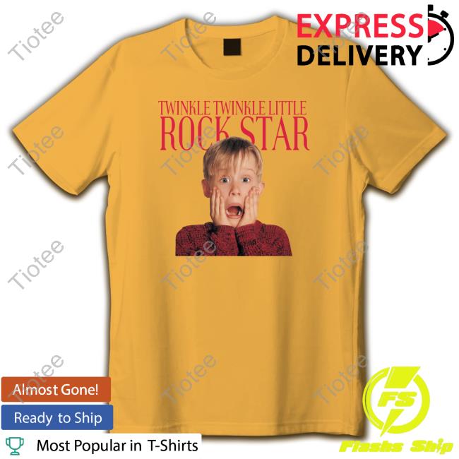 Official Twinkle Twinkle Little Rockstar Shirt Twinkle Twinkle Little Rockstar Shirt 2024