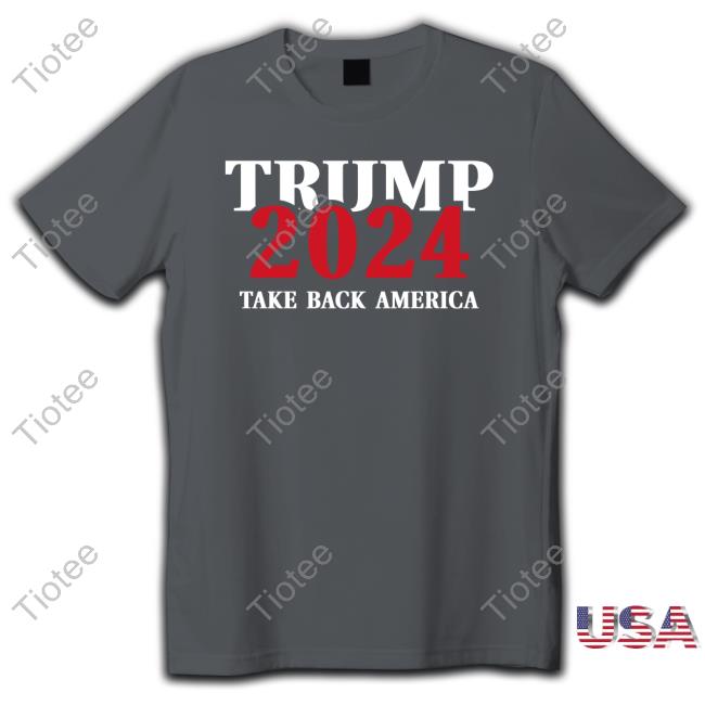 Trump 2024 Take Back America Hoodie