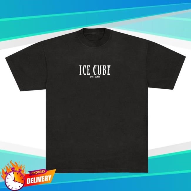 Ice Cube Man Down Shirt Ice Cube Man Down New T-Shirt