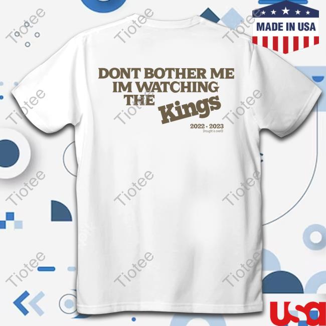 Sac Town 916 Sweatshirt Dont Bother Me Im Watching The Long Sleeve Shirt