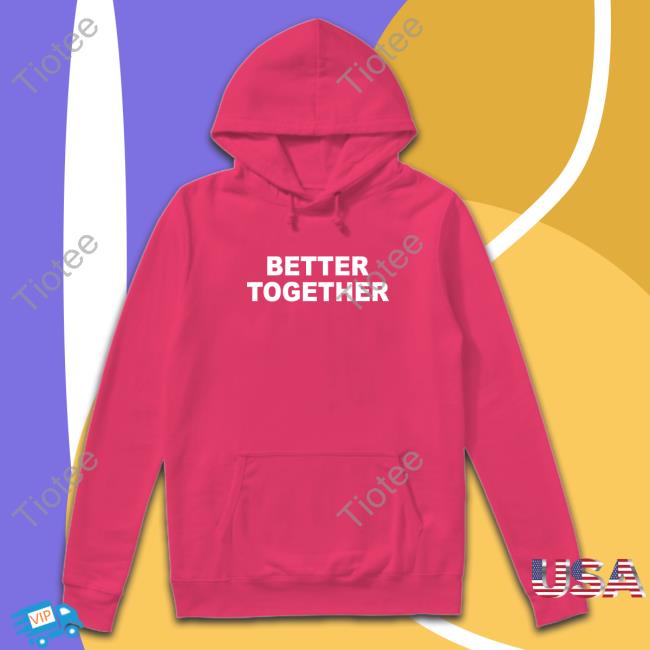 Better Together Long Sleeve