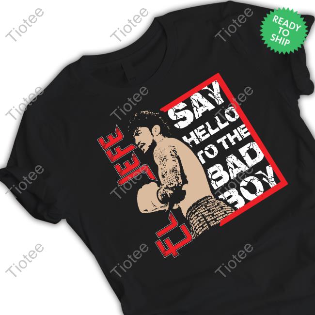 El Jefe Merch Bad Boy Hoodie Say Hello To The Bad Boy