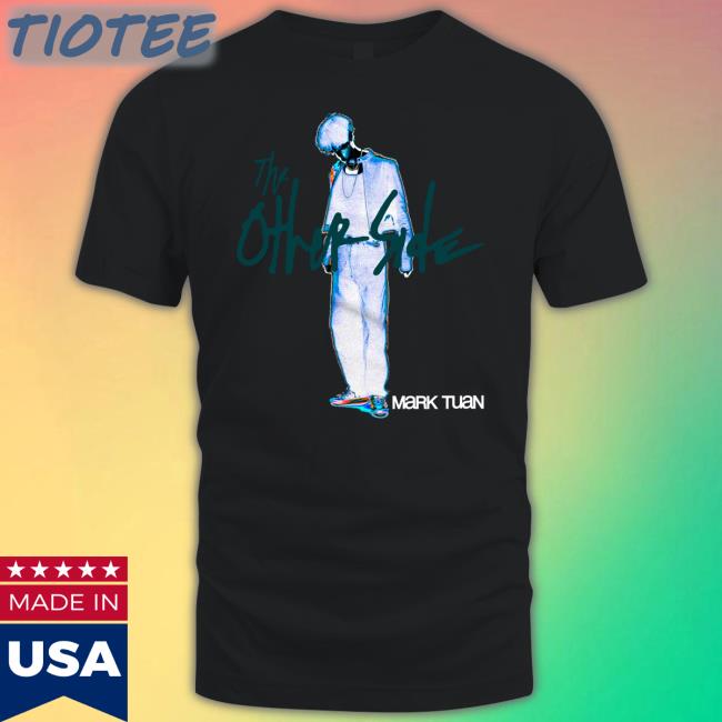 Mark Tuan Merch The Other Side Shirt
