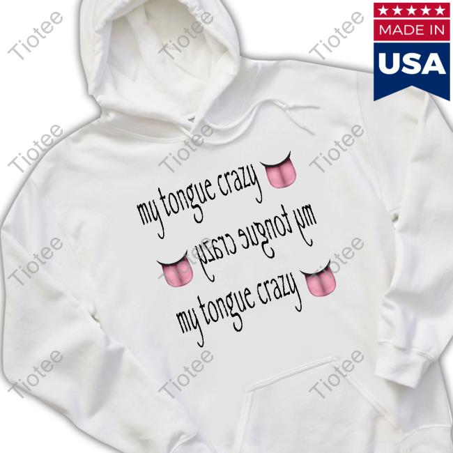 Ifailforlikes My Tongue Crazy Long Sleeve Shirt