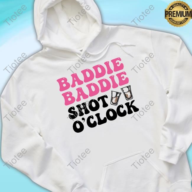 Baddies:Caribbean Baddie Baddie Shot O'clock Hooded Sweatshirt
