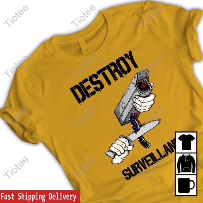 Activist Shirts Destroy Surveillance Hooded Sweatshirt