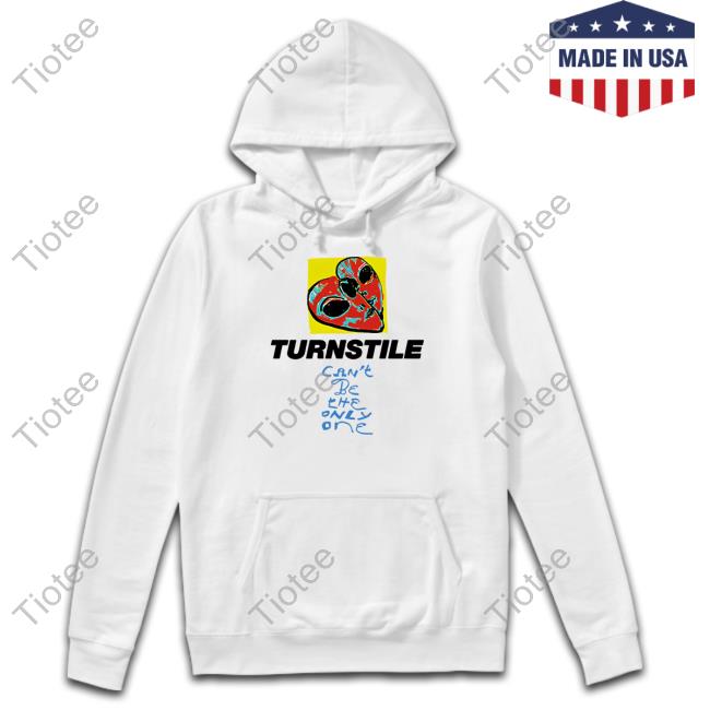 Official Turnstile Merch Can't Be The Only One Tee