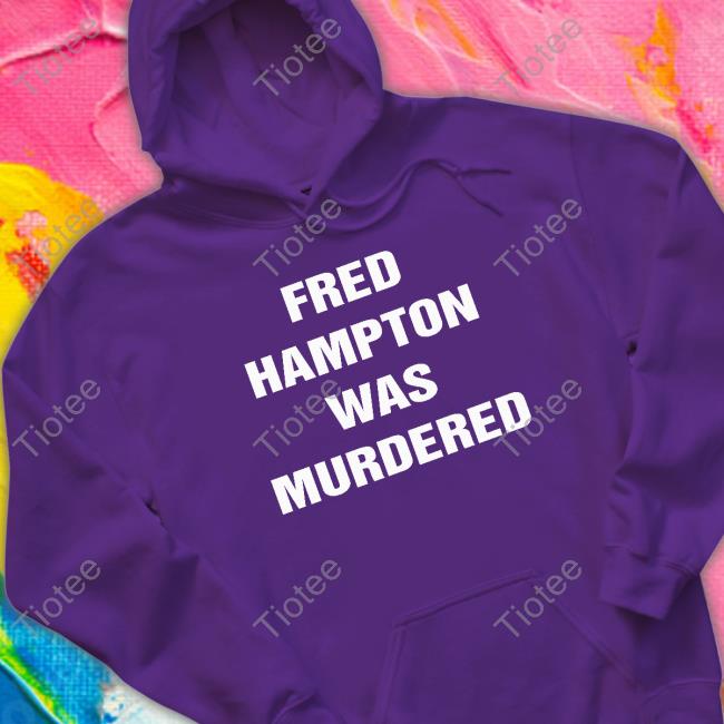 You People Fred Hampton Hoodie