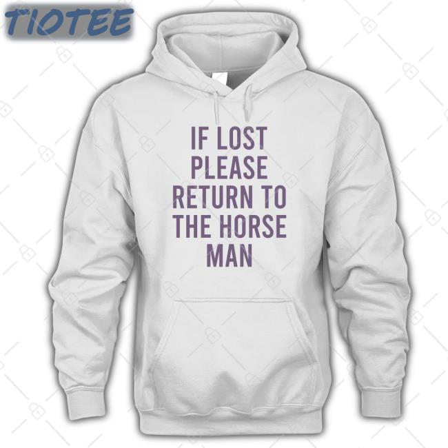 Camp Half-Blood Updates If Lost Please Return To The Horse Man Tee