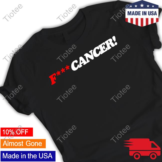 Official F Cancer Hoodie Fuck Cancer