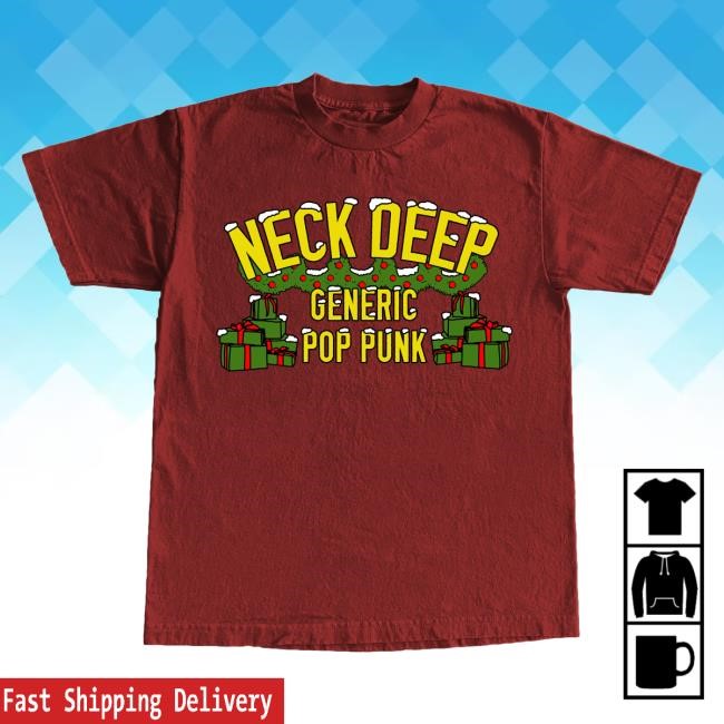 Official Neck Deep Merch Store NeckDeep Generic Pop Punk: Christmas Edition Attractive Shirt