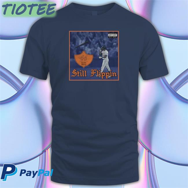 Barstool Sports Merch Yordan Alvarez Still Flippin Hoodies Parental Advisory Explicit Content