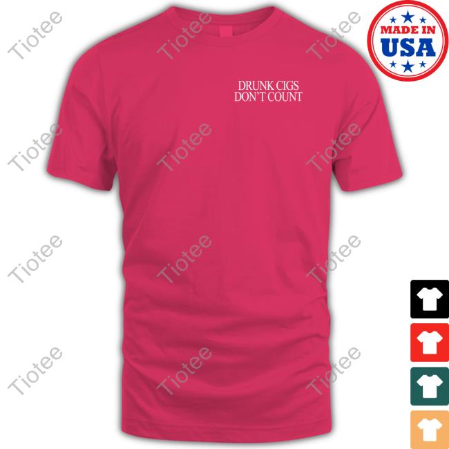 Drunk Cigs Don't Count Crewneck Sweatshirt