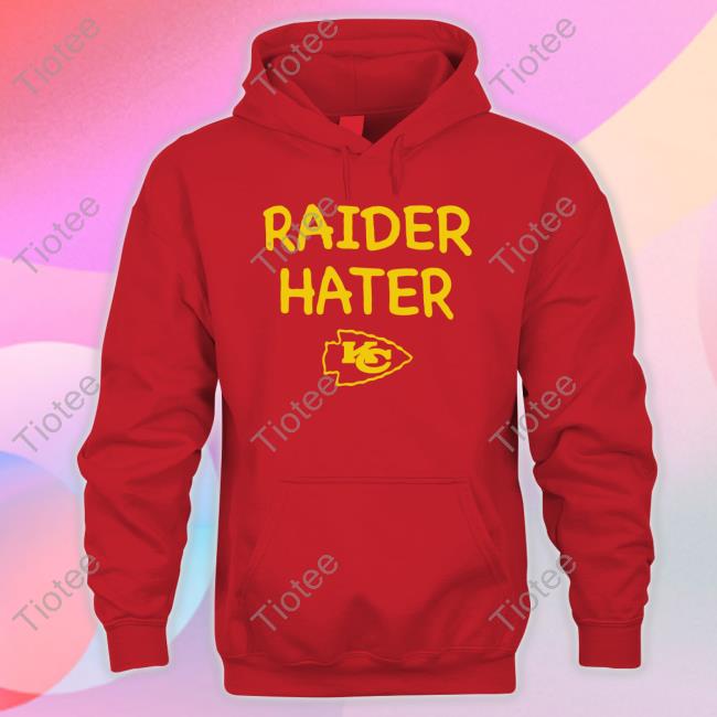 Official Raider Hater Kansas City Chiefs Shirts