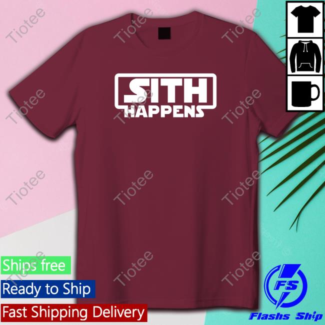 Elucinate Sith Happens Shirt