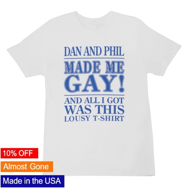 Made Me Gay Hoodie - Dan And Phil Shop
