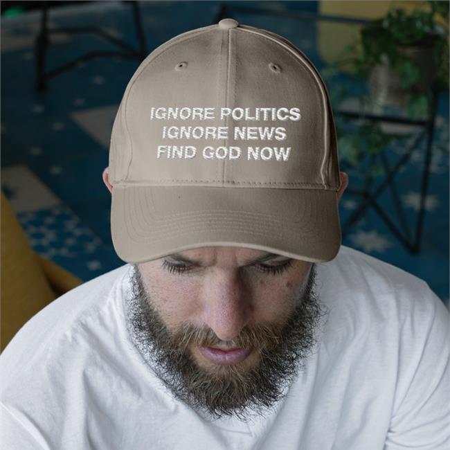 Ignore Politics Ignore News Find God Now Shirt Elena Omnialnchristo