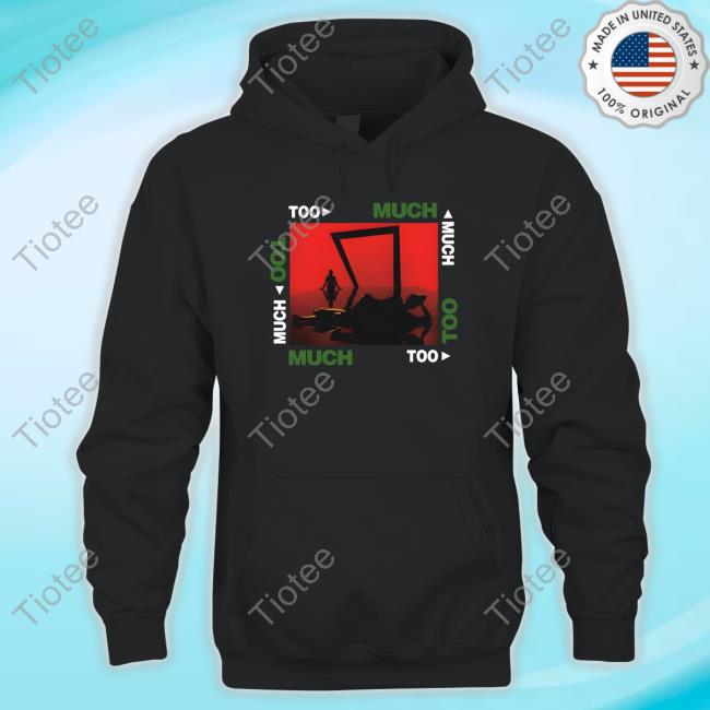 Too Much Starring The Kid Laroi 20 Octorber 2023 Tee Shirt