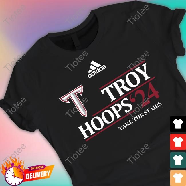 Troy Hoops 24 Take The Stairs New Shirt Troy Trojans MBB