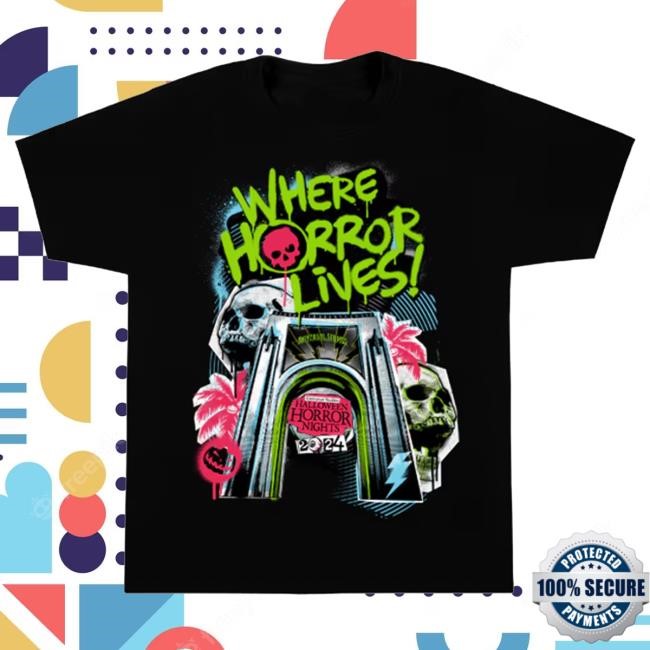 Halloween Horror Nights 2024 Where Horror Lives Shirts